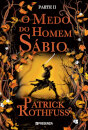 O Medo Do Homem Sábio – Parte II