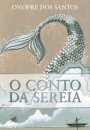 O Conto Da Sereia