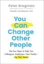 You Can Change Other People