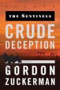 Crude Deception