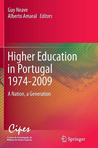 Higher Education in Portugal 1974-2009 : A Nation, a Generation