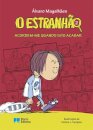 O Estranhão - Acordem-me quando isto acabar