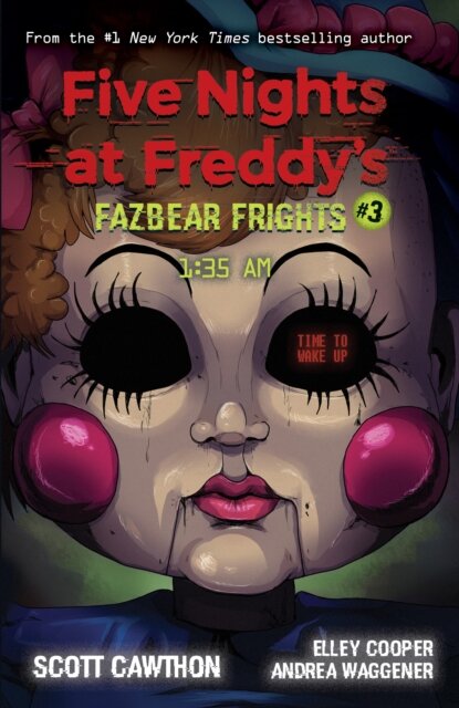 Five Nights At Freddy'S: Fazbear Frights #3: 1:35AM