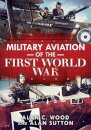 Military Aviation of the First World War