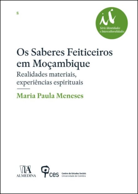 Moçambique: realidades materiais, experiências espirituais