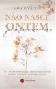 Não Nasci Ontem, Pensava Eu