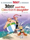 Asterix And The Chieftain'S Daughter