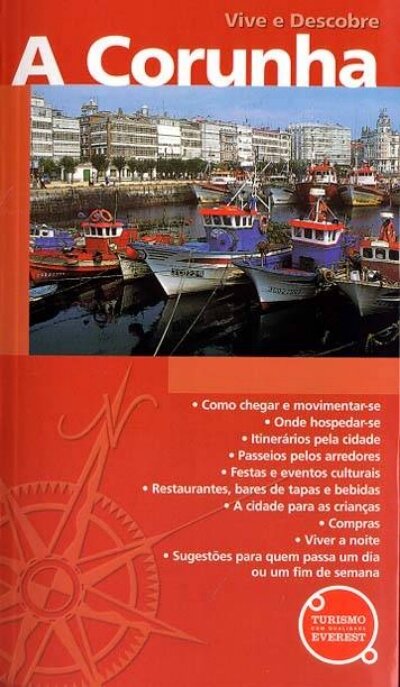 A Corunha Vive E Descobre