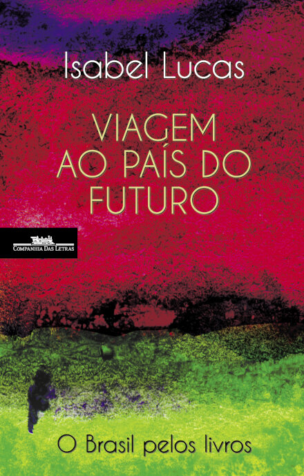 Viagem Ao País Do Futuro
