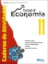 Tudo é Economia - Economia A - 11.º ano Caderno de atividades 2025