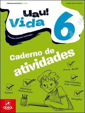 UAU! Vida 6 - Ciências Naturais - 6.º Ano Caderno de atividades 2025