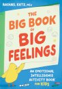 The Big Book of Big Feelings
