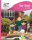 Reading Planet - No Gas! - Pink A: Rocket Phonics