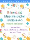 Differentiated Literacy Instruction in Grades 4 and 5, Second Edition