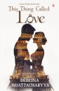 This Thing Called Love