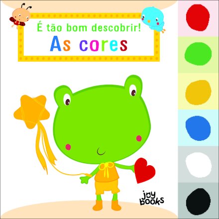 É Tão Bom Descobrir! As Cores
