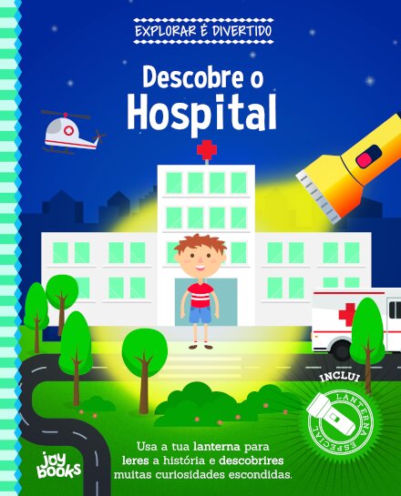 Explorar É Divertido: Descobre o Hospital