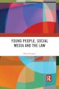 Young People, Social Media and the Law