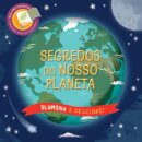 Ilumina e Descobre! Segredos do Planeta