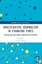 Investigative Journalism in Changing Times