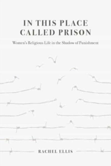 In This Place Called Prison