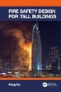 Fire Safety Design for Tall Buildings