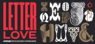 Letter Love: 40 Postcards from the Collection of Letterform Archive
