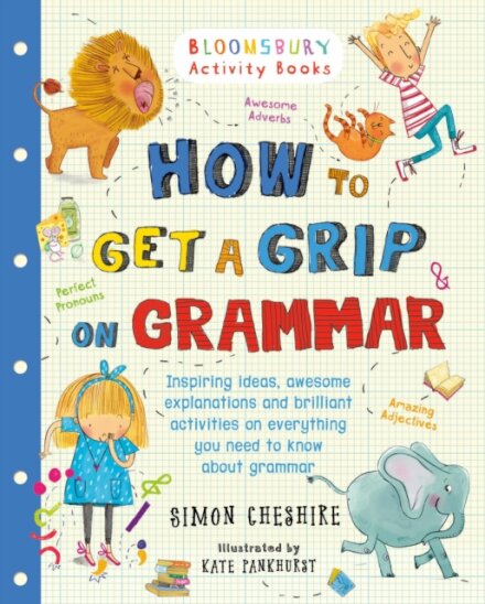 How to Get a Grip on Grammar