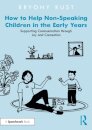 How to Help Non-Speaking Children in the Early Years