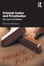 Criminal Justice and Privatisation