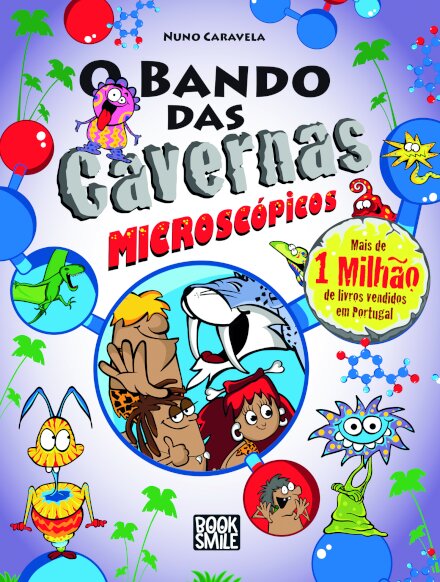 O Bando das Cavernas 43: Microscópicos