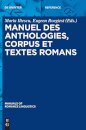 Manuel des anthologies, corpus et textes romans