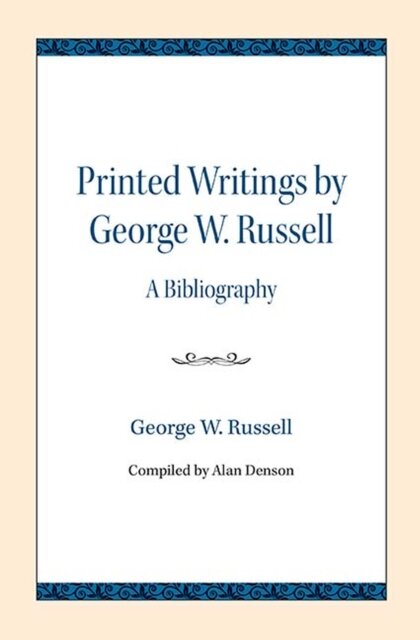 Printed Writings by George W. Russell