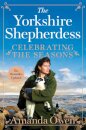 Celebrating the Seasons with the Yorkshire Shepherdess