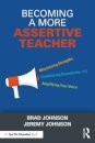 Becoming a More Assertive Teacher