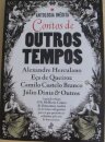 Contos De Outros Tempos