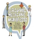 Graphic Medicine Manifesto