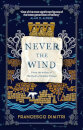 Never The Wind