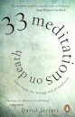 33 Meditations on Death