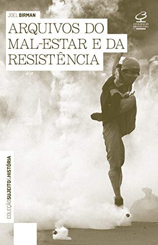 Arquivos Do Mal-Estar E Da Resistência