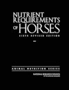 Nutrient Requirements of Horses