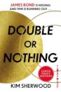 Double or Nothing