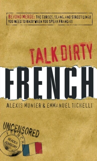 Talk Dirty French