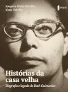Histórias da casa velha