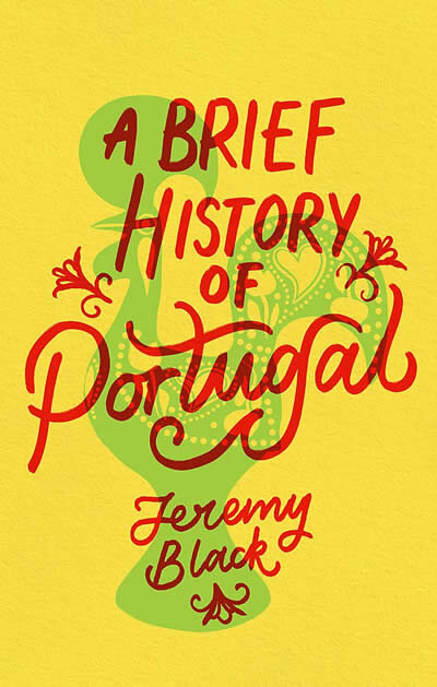A Brief History Of Portugal