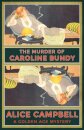 The Murder of Caroline Bundy