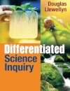 Differentiated Science Inquiry