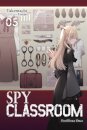 Spy Classroom, Vol. 5 (light novel)