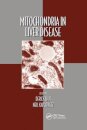 Mitochondria in Liver Disease