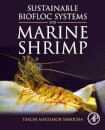 Sustainable Biofloc Systems for Marine Shrimp